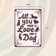 Metallikyltti "All you need is Love and a Dog" 21x14,8cm Flamingo - Varoitus- ja huomiokyltit - 059340 - 2