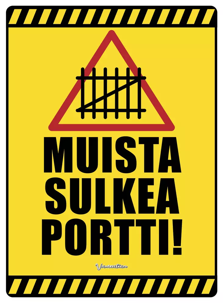 Kyltti Muista sulkea portti! Portin kuva - Varoitus- ja huomiokyltit - 053411 - 1