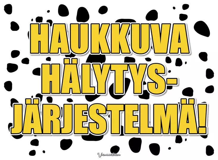 Kyltti Haukkuva hälytysjärjestelmä! - Varoitus- ja huomiokyltit - 055951 - 1