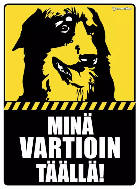 Kyltti Minä vartioin täällä! Hoffi pää - Varoitus- ja huomiokyltit - 053402 - 1