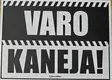Kyltti Varo kaneja! - Varoitus- ja huomiokyltit - 054732 - 1