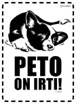 Kyltti Peto on irti! - Varoitus- ja huomiokyltit - 053573 - 1