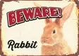 Metallikyltti "Beware! Rabbit" 21x14,8cm Flamingo - Varoitus- ja huomiokyltit - 059333 - 1