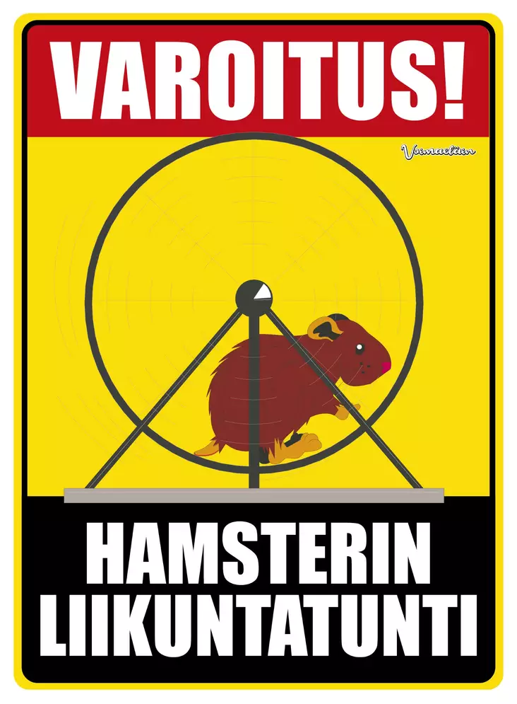 Kyltti Varoitus! Hamsterin liikuntatunti - Varoitus- ja huomiokyltit - 053583 - 1
