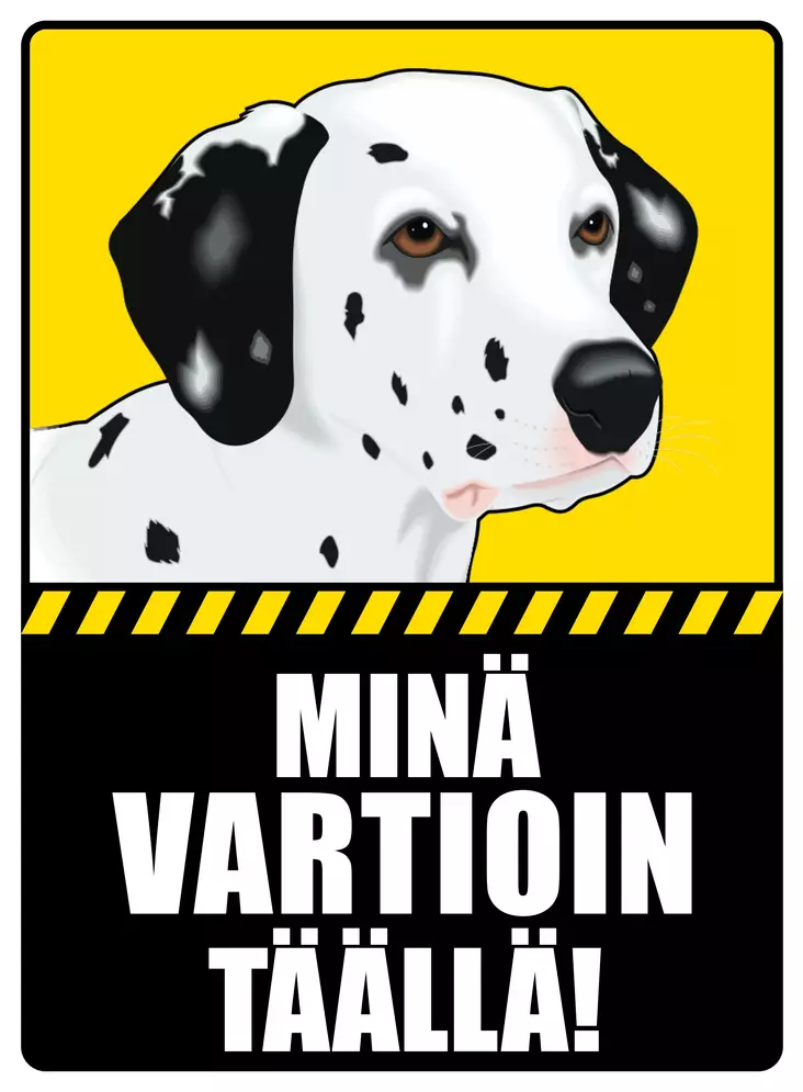 Kyltti Minä vartioin täällä! - Varoitus- ja huomiokyltit - 056063 - 1