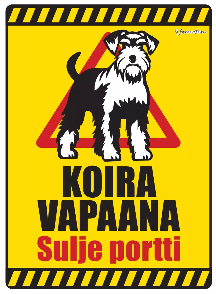 Kyltti Koira vapaana, sulje portti! / Kääpiösnautseri edestä - Varoitus- ja huomiokyltit - 059113 - 1