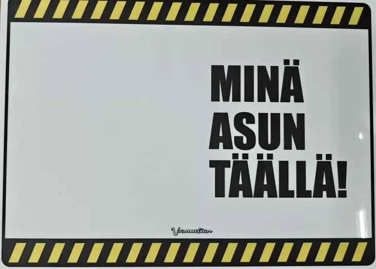 Kyltti Minä asun täällä! vaaka - Varoitus- ja huomiokyltit - 054733 - 1