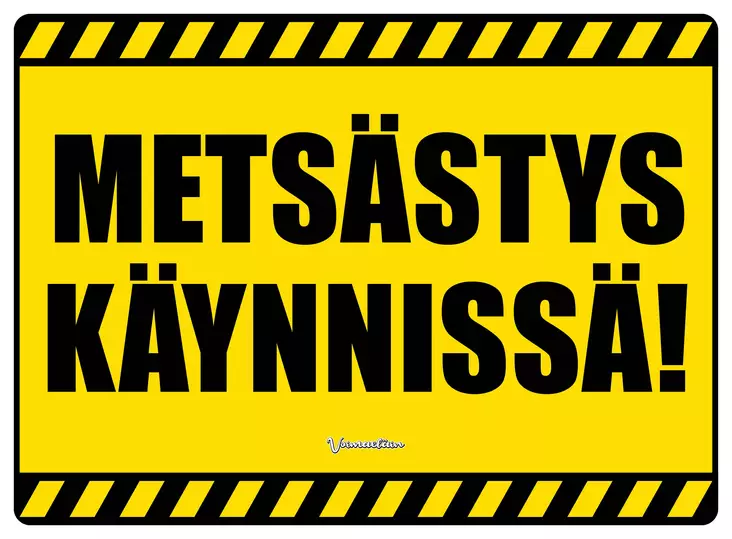 Kyltti Metsästys käynnissä/ tekstinä - Varoitus- ja huomiokyltit - 053394 - 1