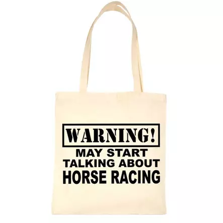 Kangaskassi Warning May start Talking About Horse Racing luonnonvalkoinen Print4U - Raviurheilijan asusteet - 056665 - 1