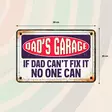 Metallikyltti "Dad's Garage. If dad can't fix it, no one can" 30x20cm Flamingo - Varoitus- ja huomiokyltit - 059315 - 2