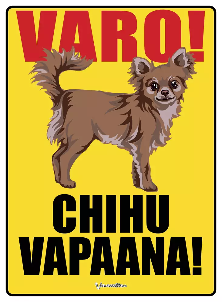 Kyltti Varo! Chihu vapaana! - Varoitus- ja huomiokyltit - 053425 - 1