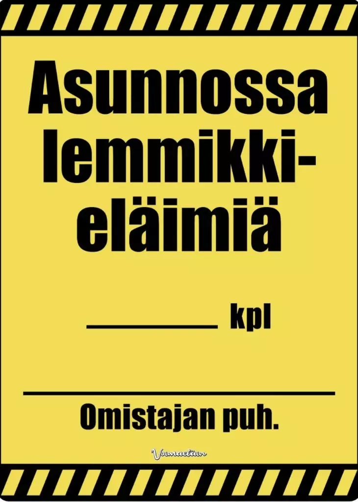 Kyltti Asunnossa lemmikkieläimiä__kpl - Varoitus- ja huomiokyltit - 053565 - 1