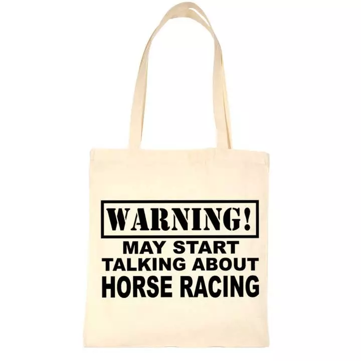 Kangaskassi Warning May start Talking About Horse Racing luonnonvalkoinen Print4U - Raviurheilijan asusteet - 056665 - 1
