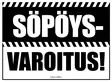 Kyltti vaaka Söpöysvaroitus! - Varoitus- ja huomiokyltit - 053566 - 1