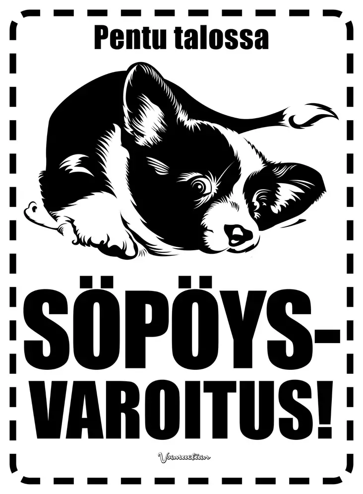 Kyltti Pentu talossa Söpöysvaroitus! - Varoitus- ja huomiokyltit - 053567 - 1