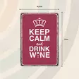 Metallikyltti "Keep Calm and Drink Wine" 21x14,8cm Flamingo - Varoitus- ja huomiokyltit - 059348 - 2