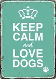 Metallikyltti "Keep Calm and Love Dogs" 21x14,8cm Flamingo - Varoitus- ja huomiokyltit - 059349 - 1